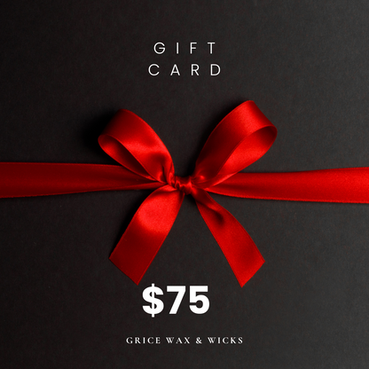 Gift card with a red ribbon and $75 value on a black background, featuring the brand 'Grice Wax & Wicks'.