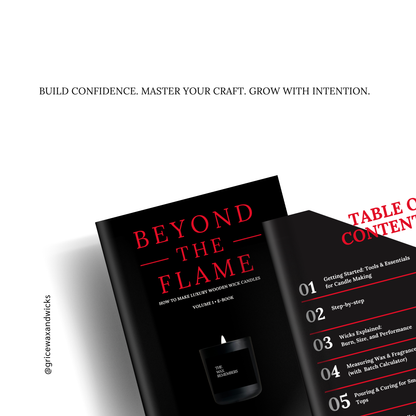 Beyond the Flame - How to make Luxury Candles (Volume 1 | e-Book)