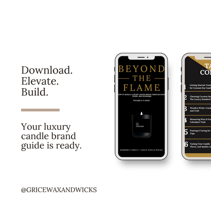 Beyond the Flame Vol II  | How To Build a Luxury Candle Brand (E-Book)