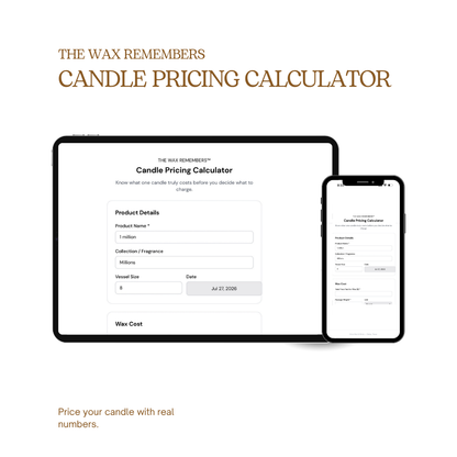 A digital promotional graphic for 'The Wax Remembers Candle Pricing Calculator,' shown on a tablet mockup against a light gray background with large title text above.